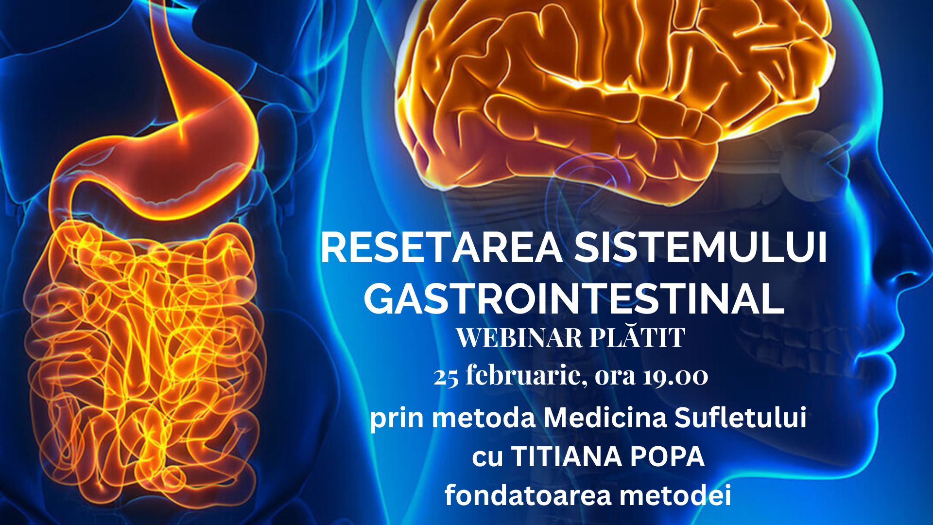 Resetarea Sistemului Gastrointestinal prin metoda „Medicina Sufletului”