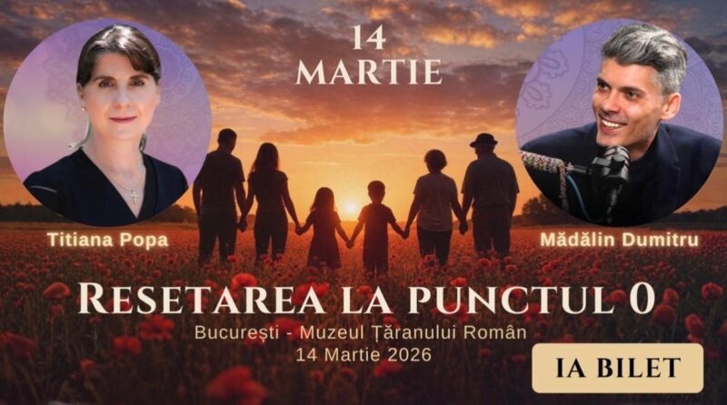 RESETAREA LA PUNCTUL ZERO - Conferință Medicina Sufletului BILET PARTICIPARE  ONLINE