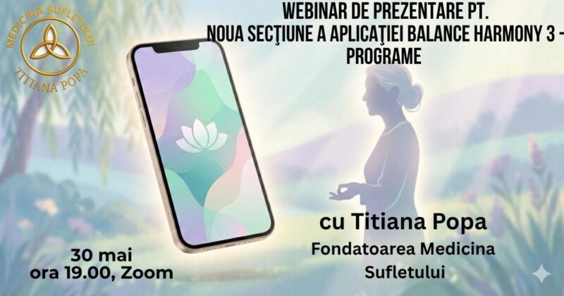 🌟 WEBINAR GRATUIT: Descoperă noua dimensiune a echilibrului tău interior! 🌟prin intermediul aplicației Balance Harmony 3
