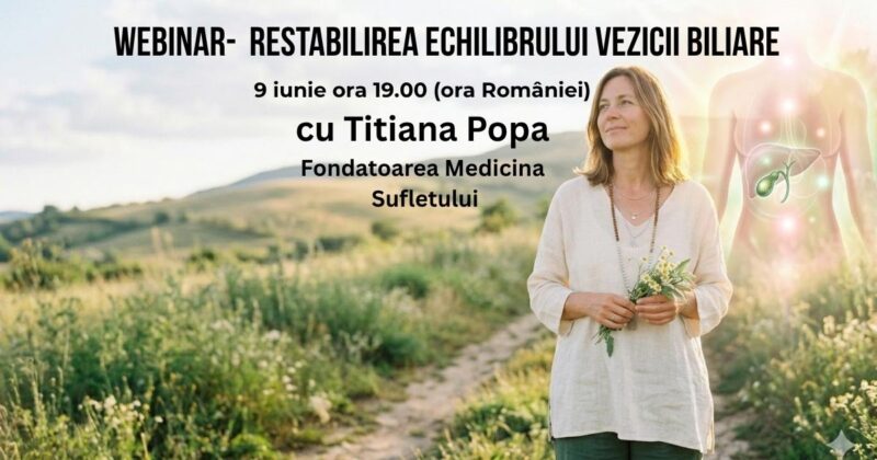 Restabilirea Echilibrului Vezicii Biliare - Webinar